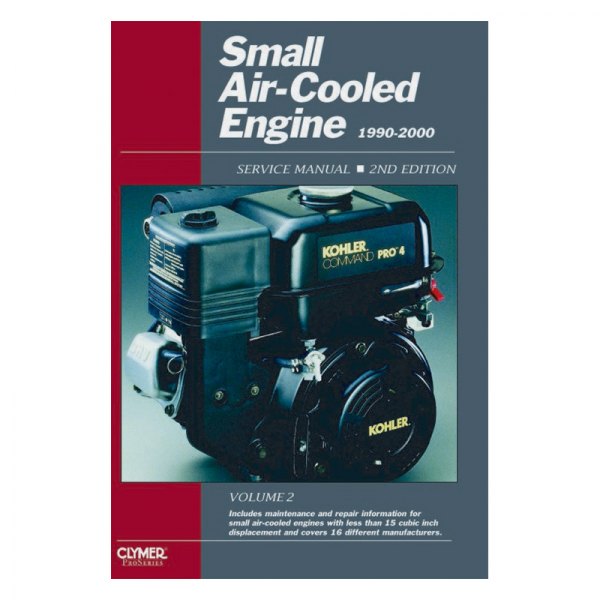 Clymer® - ProSeries™ Small Air-Cooled Engines Service Manual (Vol. 2)