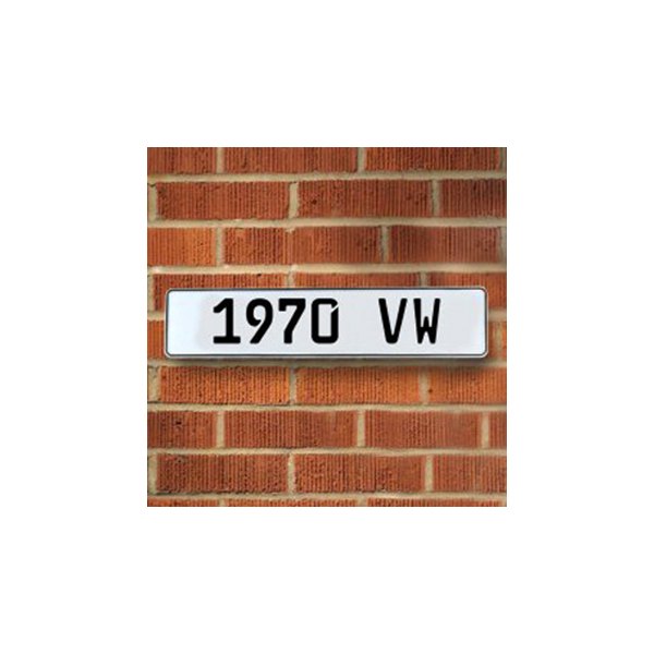 Vintage Parts® - White Street Sign Mancave Euro Plate Name "1970 VW" Style Door Sign Wall