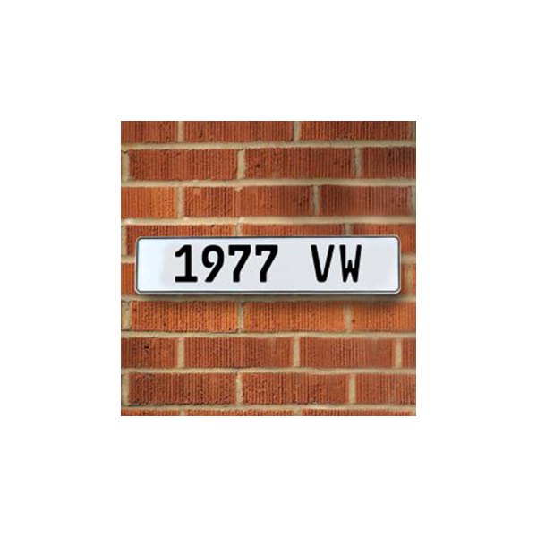 Vintage Parts® - White Street Sign Mancave Euro Plate Name "1977 VW" Style Door Sign Wall