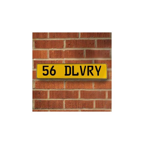 Vintage Parts® - Yellow Street Sign Mancave Euro Plate Name "56 DLVRY" Style Door Sign Wall